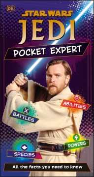 Star Wars Jedi pocket expert  / written by Catherine Saunders.