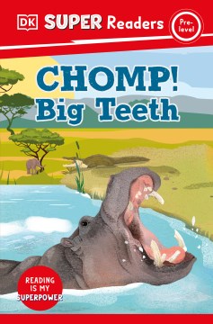 Chomp! Big Teeth