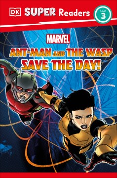 Ant-man and the Wasp Save the Day!