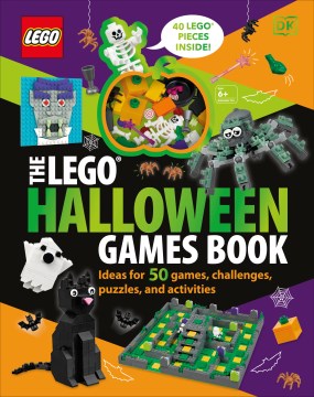 The Lego Halloween Games Book : Ideas for 50 Games, Challenges, Puzzles, and Activities