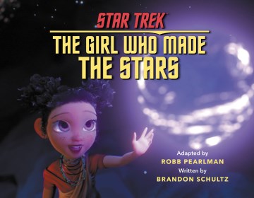 Star Trek Discovery : The Girl Who Made the Stars