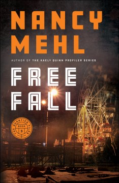 Free fall / Nancy Mehl.