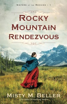 Rocky Mountain rendezvous