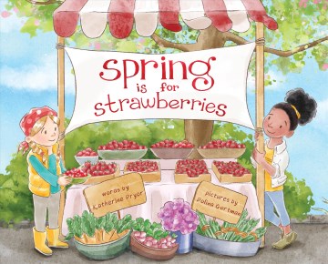 Spring Is for Strawberries
