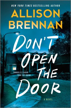 Don't open the door / Allison Brennan.