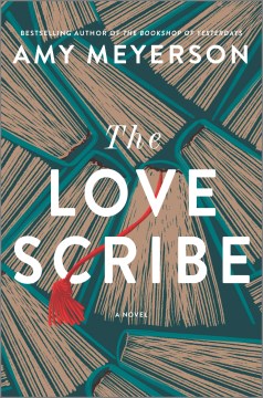The love scribe : a novel