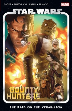 Star Wars Bounty Hunters 5 : The Raid on the Vermillion