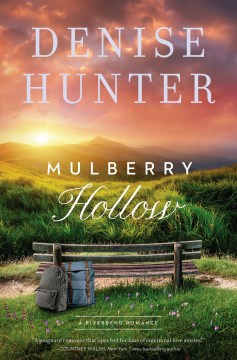 Mulberry Hollow Denise Hunter.