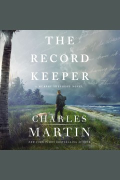 The record keeper. Murphy shepherd [electronic resource] / Charles Martin.
