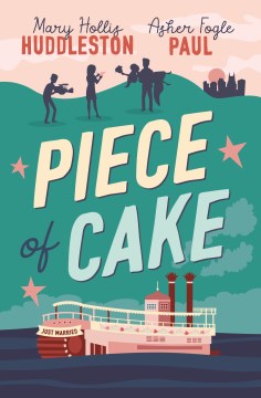 Piece of cake : a novel