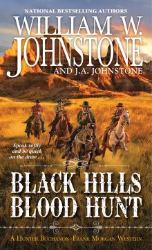 The Black Hills Blood Hunt
