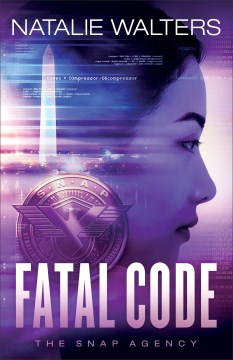 Fatal code / Natalie Walters.