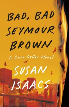 Bad, bad Seymour Brown / Susan Isaacs.