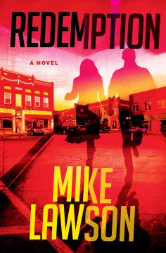 Redemption : a novel Mike Lawson.