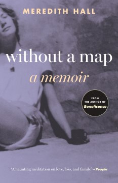 Without a Map : A Memoir