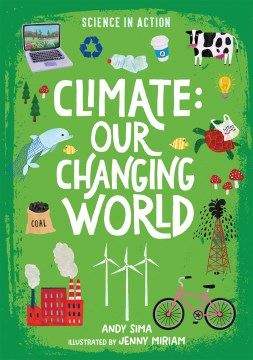 Climate : our changing world