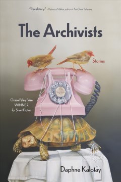 The archivists : stories