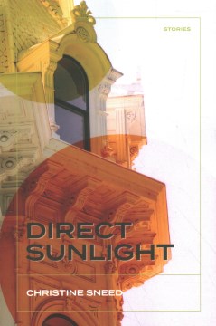 Direct sunlight : stories