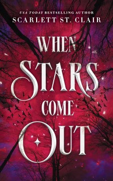 When stars come out Scarlett St. Clair.