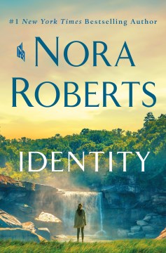 Identity / Nora Roberts.
