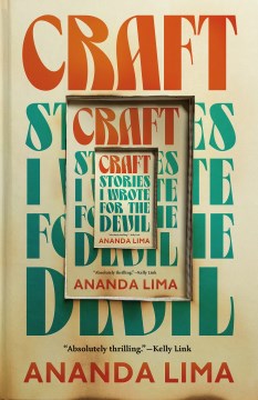 Craft : Stories I Wrote for the Devil