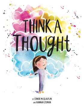 Think a thought : a gentle meditation for kids