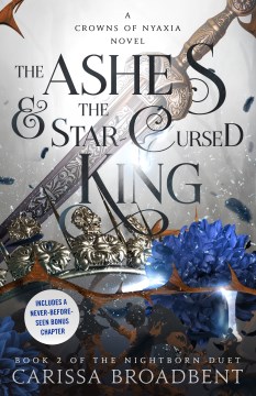The Ashes & the Star-Cursed King: Book 2 of the Nightborn Duet