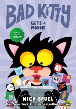 Bad kitty gets a phone Nick Bruel