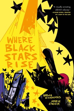 Where black stars rise