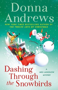 Dashing through the snowbirds : a Meg Langslow mystery
