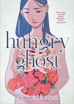 Hungry ghost / Victoria Ying ; color by Lynette Wong.