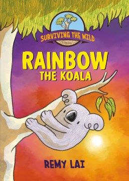 Rainbow the koala / by Remy Lai.