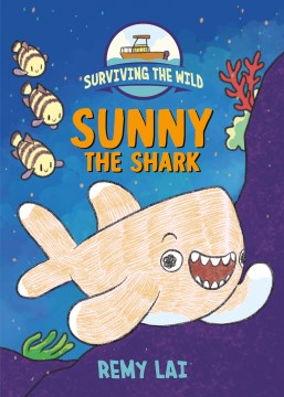 Sunny the shark / by Remy Lai.