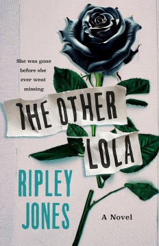 The other Lola : a novel