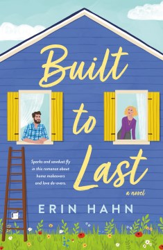 Built to last : a novel
