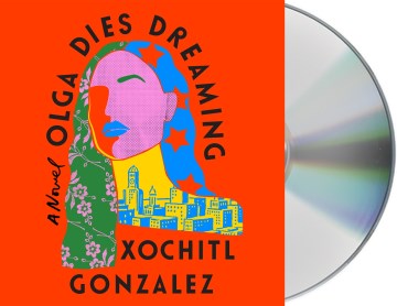 Olga Dies Dreaming (CD)