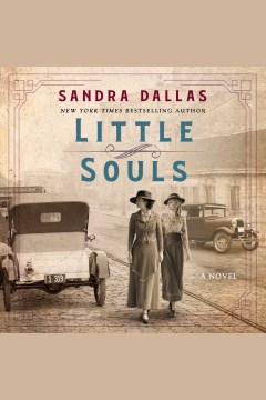 Little souls [electronic resource] / Sandra Dallas.