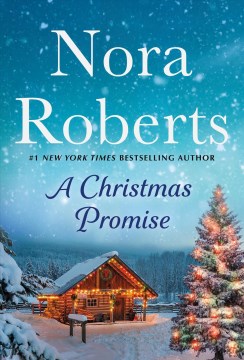 A Christmas Promise : A Will and a Way and Home for Christmas