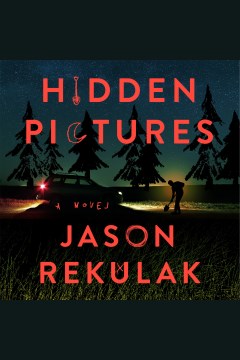 Hidden pictures [electronic resource] / Jason Rekulak.