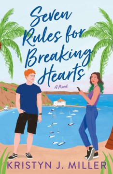 Seven rules for breaking hearts