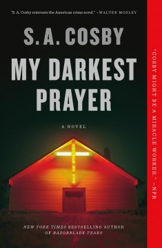 My darkest prayer : a novel