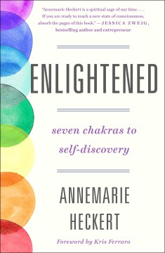 Enlightened : Seven Chakras to Self-discovery