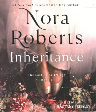 Inheritance / Nora Roberts.