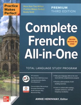 Complete French all-in-one / Annie Heminway, editor.