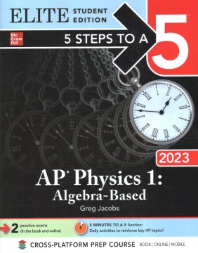 Ap Physics 1 Algebra-based 2023 Elite Edition : Elite Edition
