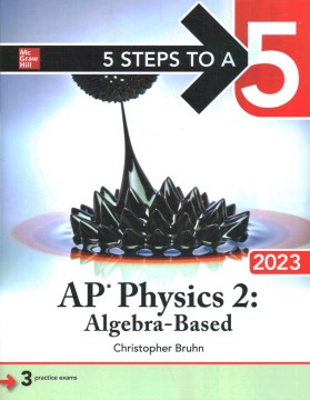 5 Steps to a 5 Ap Physics 2 Algebra-based 2023
