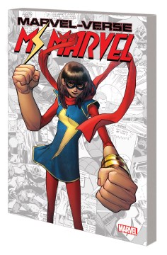Marvel-verse. Ms. Marvel / writers: Willow Wilson, Saladin Ahmed, Robbie Thompson [and 3 others]