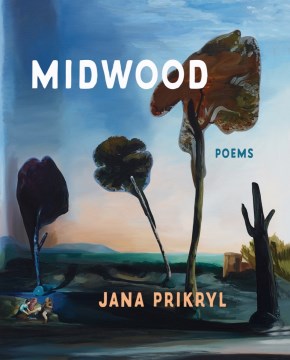 Midwood : Poems
