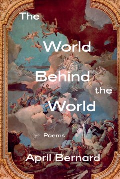 The World Behind the World : Poems