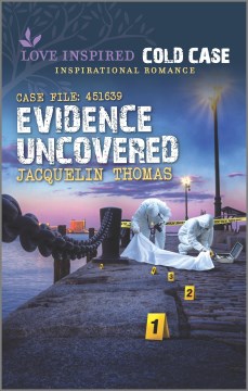 Evidence uncovered / Jacquelin Thomas.